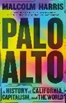 Malcolm Harris, Malcom Harris - Palo Alto