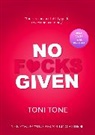 Toni Tone - No F cks Given