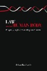 Rohan Hardcastle, rohan j Hardcastle - Law and the human body