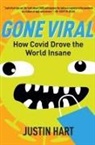 Justin Hart - Gone Viral