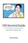 Chris Parker - CIO Survival Guide for the Experience Economy