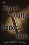 Paul Young - La Clave Oculta Del Poder De Dios