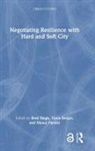 Binti (Krvia Singh, Tania Berger, Manoj Parmar, Manoj (KRVIA Parmar, Binti Singh, Binti (Krvia Singh - Negotiating Resilience With Hard and Soft City