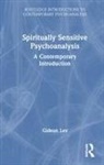 Gideon Lev, Gideon (Tel Aviv University Lev - Spiritually Sensitive Psychoanalysis