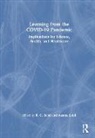 Rc Sobti Sobti, Aastha Sobti, Aastha (Lund University Sobti, RC Sobti - Learning From the Covid-19 Pandemic