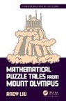 Andy Liu, Andy (University of Alberta Liu, Liu Andy - Mathematical Puzzle Tales From Mount Olympus