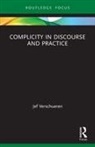 Jef Verschueren, Verschueren Jef - Complicity in Discourse and Practice