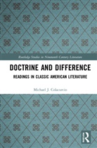 Michael J. Colacurcio, Colacurcio Michael J. - Doctrine and Difference