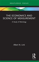 Albert N. Link, Albert N. (University of North Carolina Link, Link Albert N. - Economics and Science of Measurement