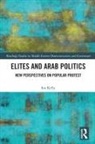 Ian Kelly, KELLY IAN - Elites and Arab Politics