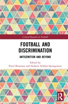 Pavel (University of Michigan Brunssen, Pavel Brunssen, Stefanie Schüler-Springorum - Football and Discrimination
