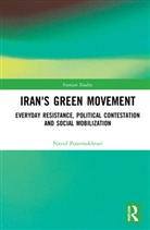 Navid Pourmokhtari, Navid (University of Alberta Pourmokhtari - Iran''s Green Movement