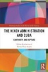 Tomás Diez Acosta, Håkan Karlsson, Hakan (University of Gothenburg Karlsson, Hakan Diez Acosta Karlsson - Nixon Administration and Cuba