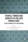 Gwilym Lacey Dodd, Gwilym Dodd, Dodd Gwilym, Helen Lacey, Lacey Helen, Anthony Musson - People, Power and Identity in the Late Middle Ages