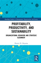 Dennis Onyama - Profitability, Productivity, and Sustainability