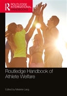 Melanie (Edge Hill University Lang, Melanie Lang, Lang Melanie - Routledge Handbook of Athlete Welfare