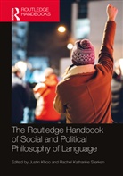 Justin Sterken Khoo, Justin Khoo, Rachel Katharine Sterken - Routledge Handbook of Social and Political Philosophy of Language