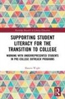 Shauna Wight, Shauna (Dixie State University Wight - Supporting Student Literacy for the Transition to College