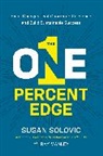 Susan Solovic - The One-Percent Edge
