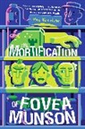 Mary Winn Heider, Chi Birmingham - The Mortification of Fovea Munson
