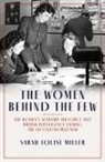 Sarah-Louise Miller - Women Behind the Few
