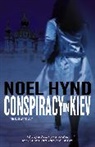 Noel Hynd - Conspiracy in Kiev