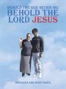 Barbara Ann Mary Mack - Behold the God Within Me