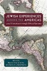 Katalin Franciska Rac, Lenny A Ureña Valerio, Lenny A. Ureña Valerio - Jewish Experiences across the Americas