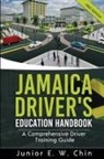 Junior E. W. Chin - Jamaica Driver's Education Handbook