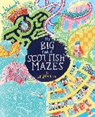 Eilidh Muldoon, Muldoon Eilidh - Big Book of Scottish Mazes