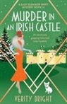 Verity Bright - Murder in an Irish Castle