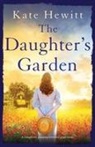 Kate Hewitt - The Daughter's Garden