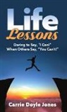 Carrie Doyle Jones - Life Lessons