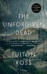 Fulton Ross - The Unforgiven Dead