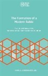 Samuel Joseph Kessler - The Formation of a Modern Rabbi