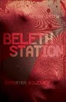 Samantha Kolesnik, Bryan Smith, Smith Bryan - Beleth Station