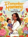 Talitha Anyabwele - I Remember Mommy