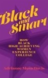 Adrianne Musu Davis - Black and Smart