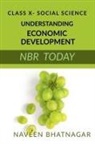 Naveen Bhatnagar - Class X Understanding Economic Development