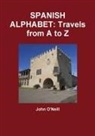 John O'Neill - SPANISH ALPHABET