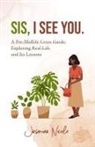 Jasmina Nicole - Sis, I see you