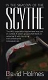 David Holmes - The Scythe