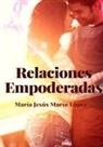 María Jesús Marín López - Relaciones Empoderadas