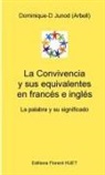 Dominique-D Junod (Arbell) - La Convivencia y sus equivalentes en francés e inglés