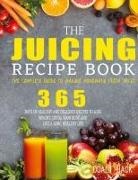 Doalt Hack - The Juicing Recipe Book