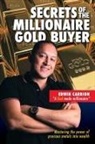 Edwin M Carrion - Secrets of the Millionaire Gold Buyer