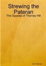 John Pateman - Strewing the Pateran
