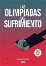Las olimpiadas del sufrimiento