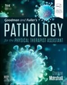 Charlene Marshall, Charlene (Director of Rehabilitation Marshall, Marshall Charlene - Goodman and Fuller's Pathology for the Physical Therapist Assistant