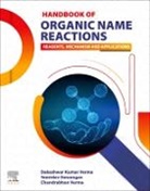 Dakeshwar Kumar Verma, Yeestdev Dewangan, Yeestdev (Assistant Professor Dewangan, Chandrabhan Verma, Chandrabhan (Interdisciplinary Research Center for Advanced Materials Verma, Dakeshwar Kumar Verma... - Handbook of Organic Name Reactions